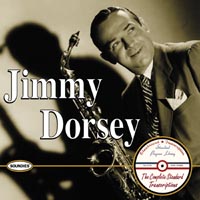 Jimmy Dorsey — Giants of the Big Band Era